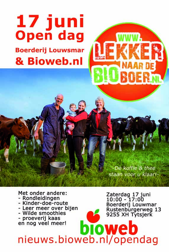 17 juni open dag bij diverse biologische boerderijen. Onder andere Gouden Boaiem en Boerderij Louwsmar